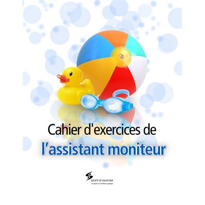 Cahier d’exercices de l’assistant moniteur