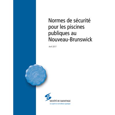 NB Public Pool Safety Standards / Normes de sécurité pour les piscines publiques au N-B